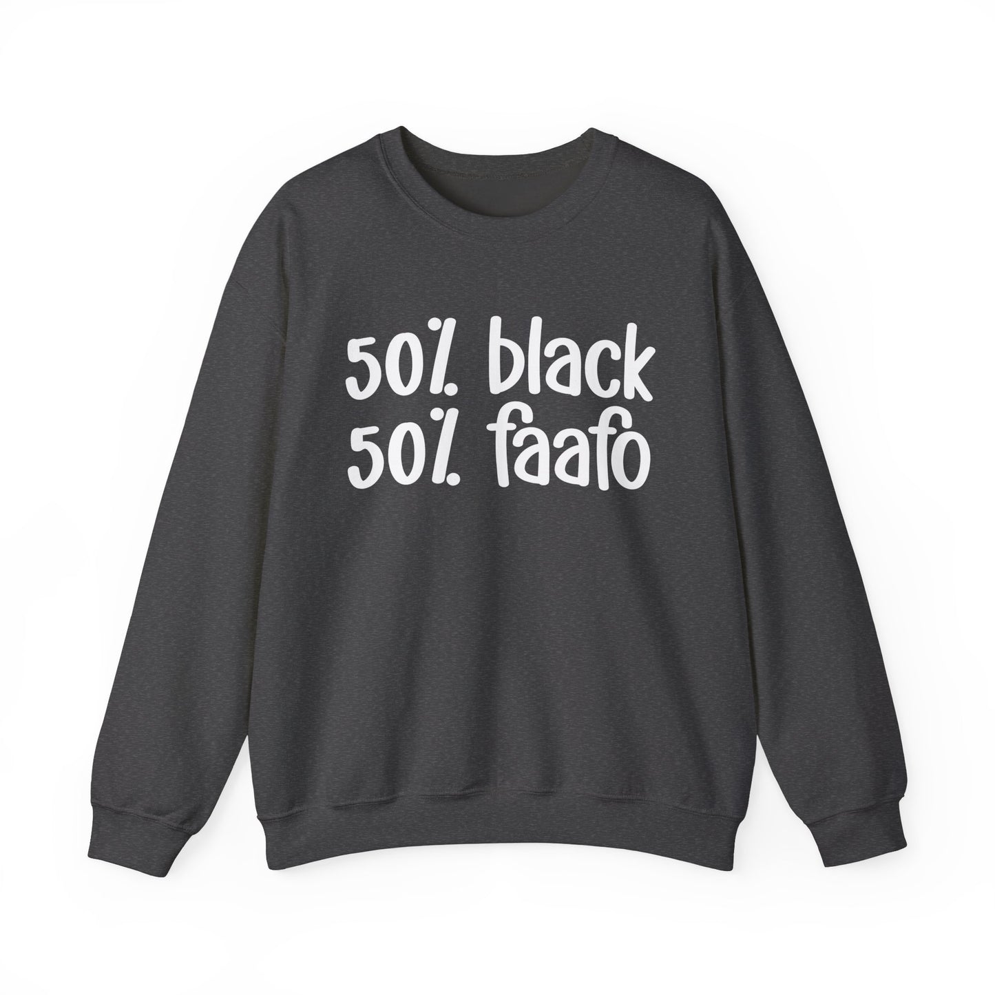 50% Black 50% FAAFO