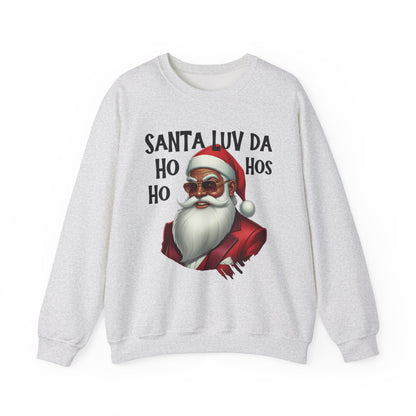 Santa Luv Da Ho Ho Hos