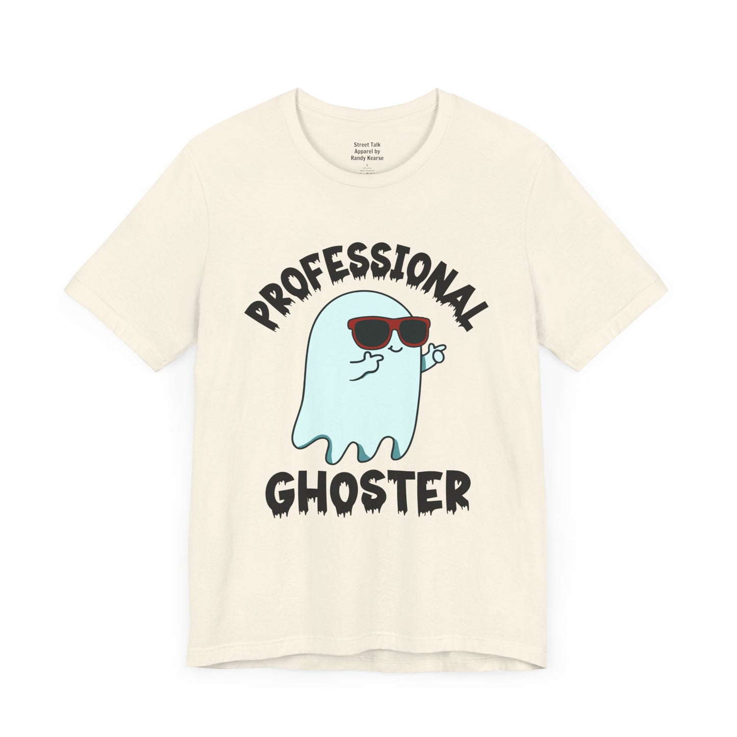 Professional Ghoster Tee - Disappear On 'Em, No Attachments