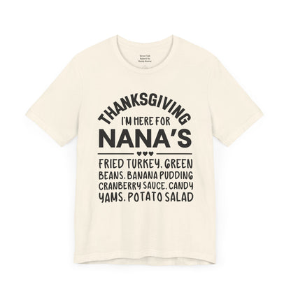 Thanksgiving I'm Here For Nana's