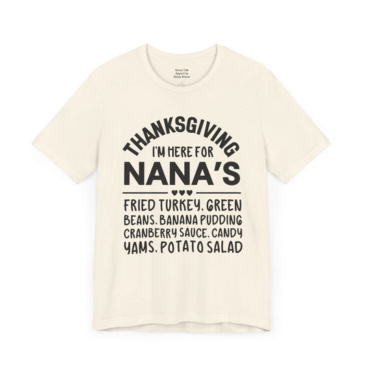 Thanksgiving I'm Here For Nana's