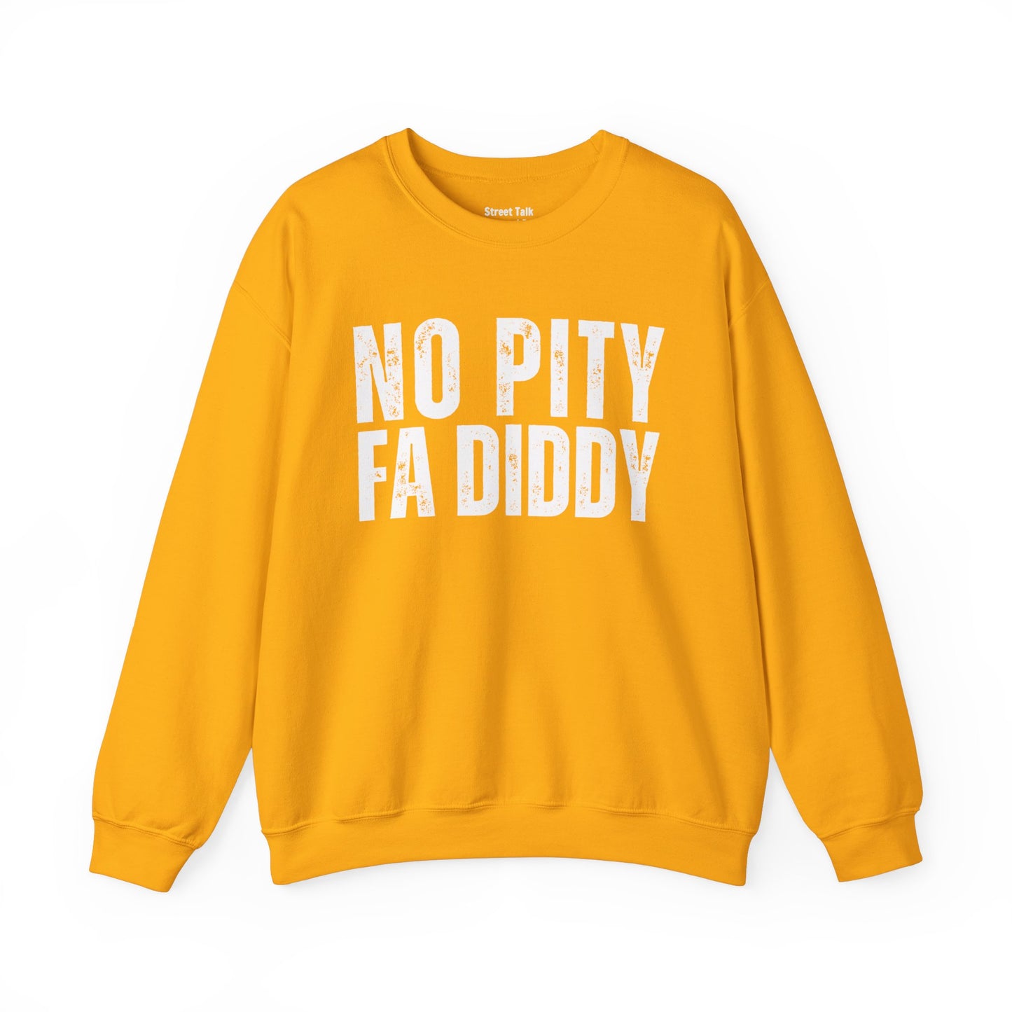 No Pity For Diddy -  Stand Against Exploitation Sweatshirt