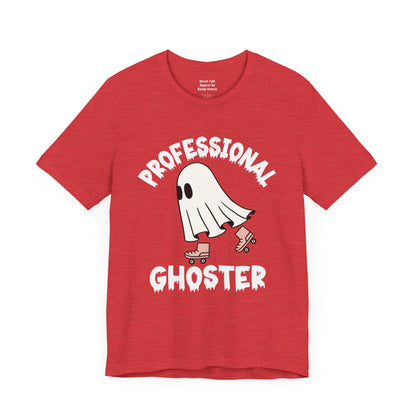 Professional Ghoster Tee - Master of Disappearing, No Strings