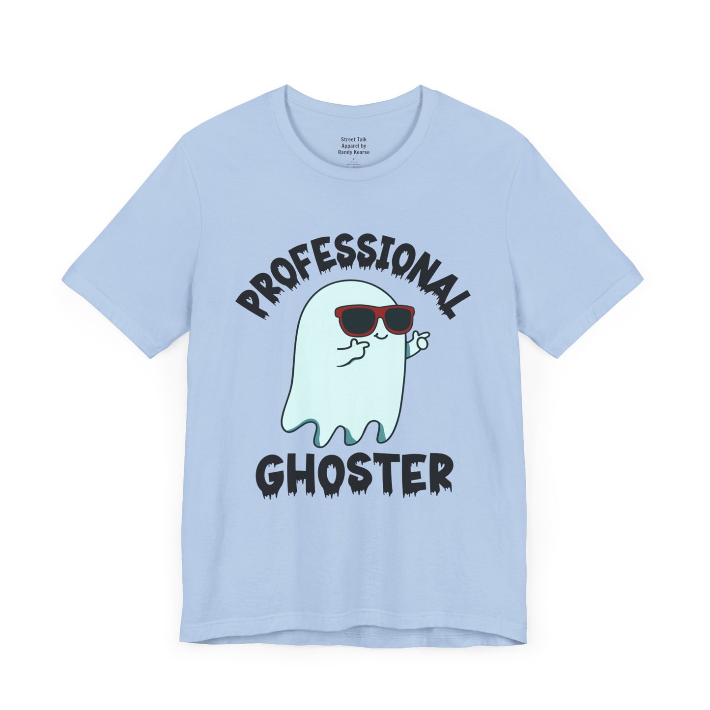 Professional Ghoster Tee - Disappear On 'Em, No Attachments