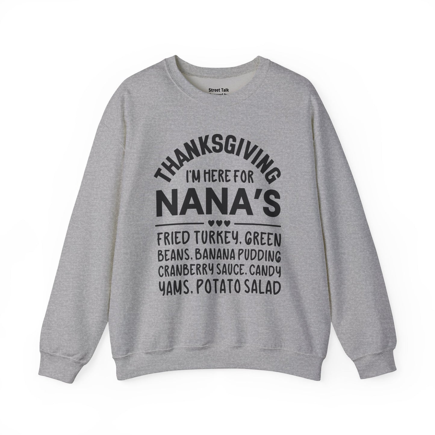 Thanksgiving I'm Here For Nana's