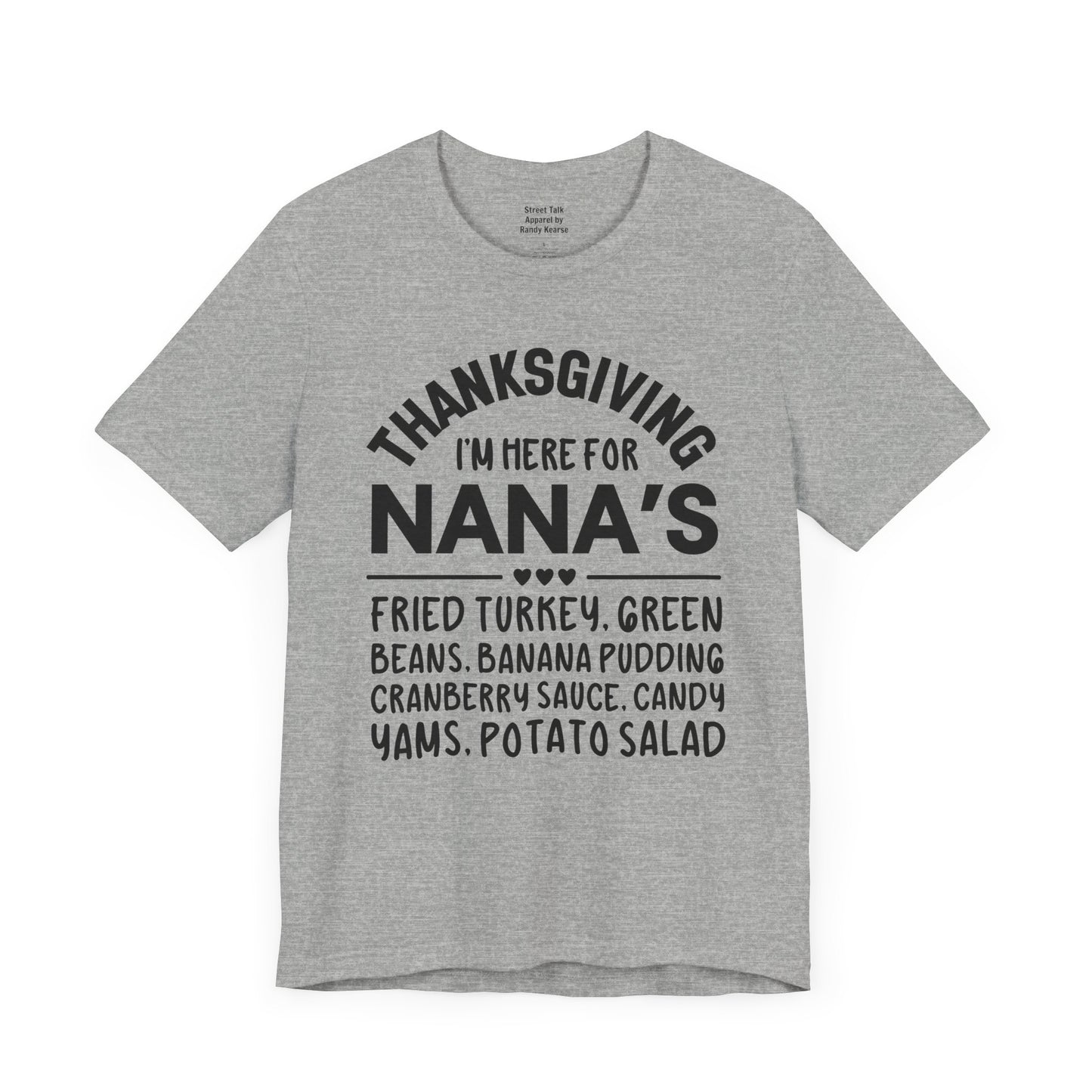 Thanksgiving I'm Here For Nana's