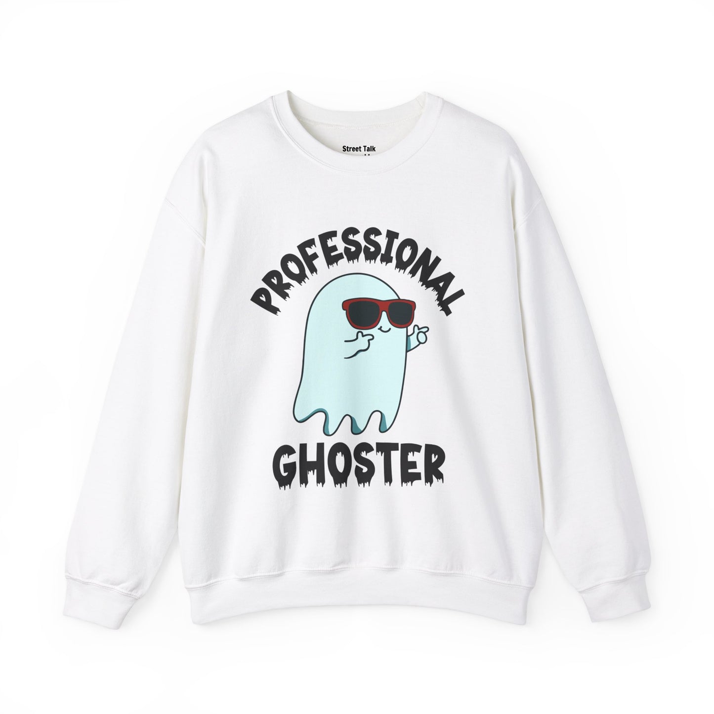 Professional Ghoster Sweatshirt - Silent Moves, Quick Exits