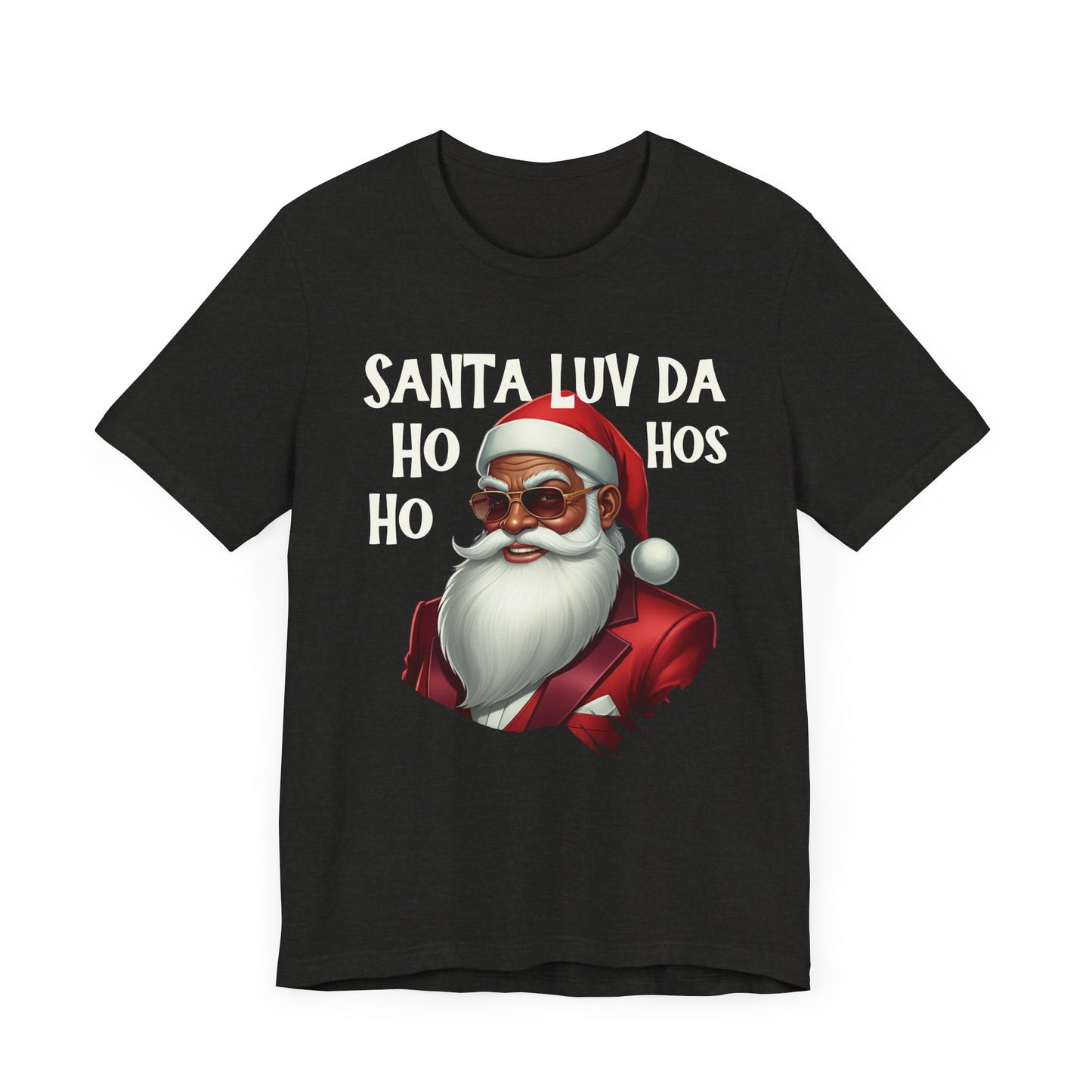 Santa  Luv Da Ho Ho Hos