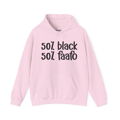 50%Black  50%FAAFO