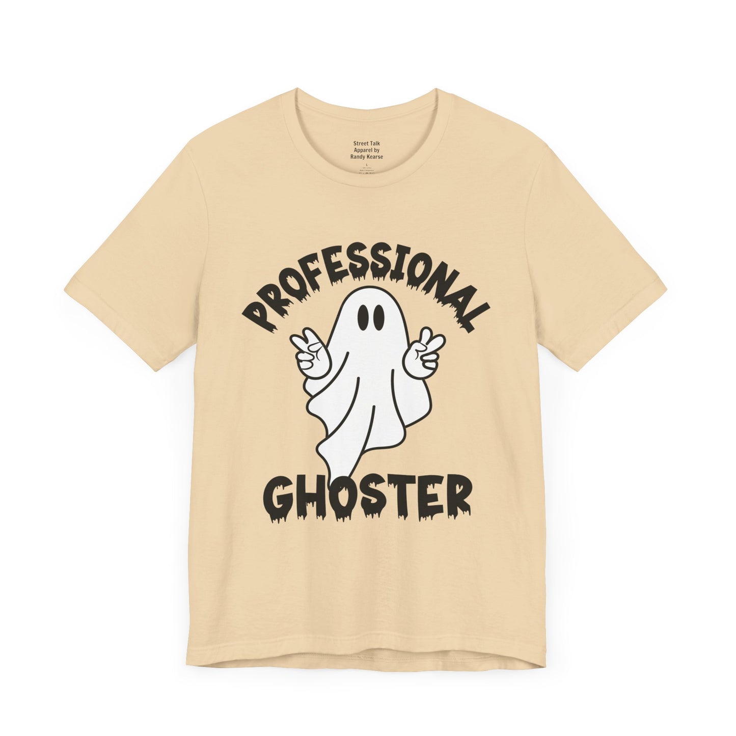 Professional Ghoster Tee - Master of Disappearing Acts, No Apologies