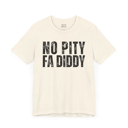 No Pity For Diddy - Justice Before Pity Tee