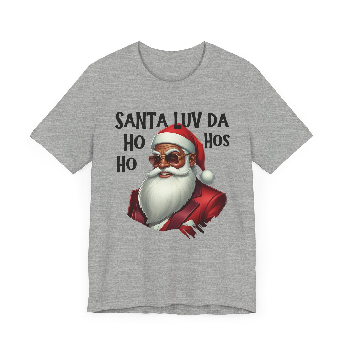 Santa  Luv Da Ho Ho Hos