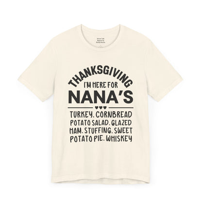 Thanksgiving I'm Here For Nana's