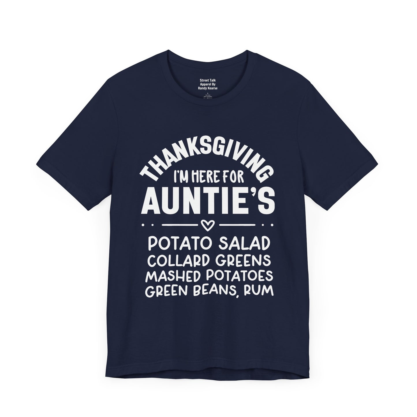 Thanksgiving I'm Here For Auntie's