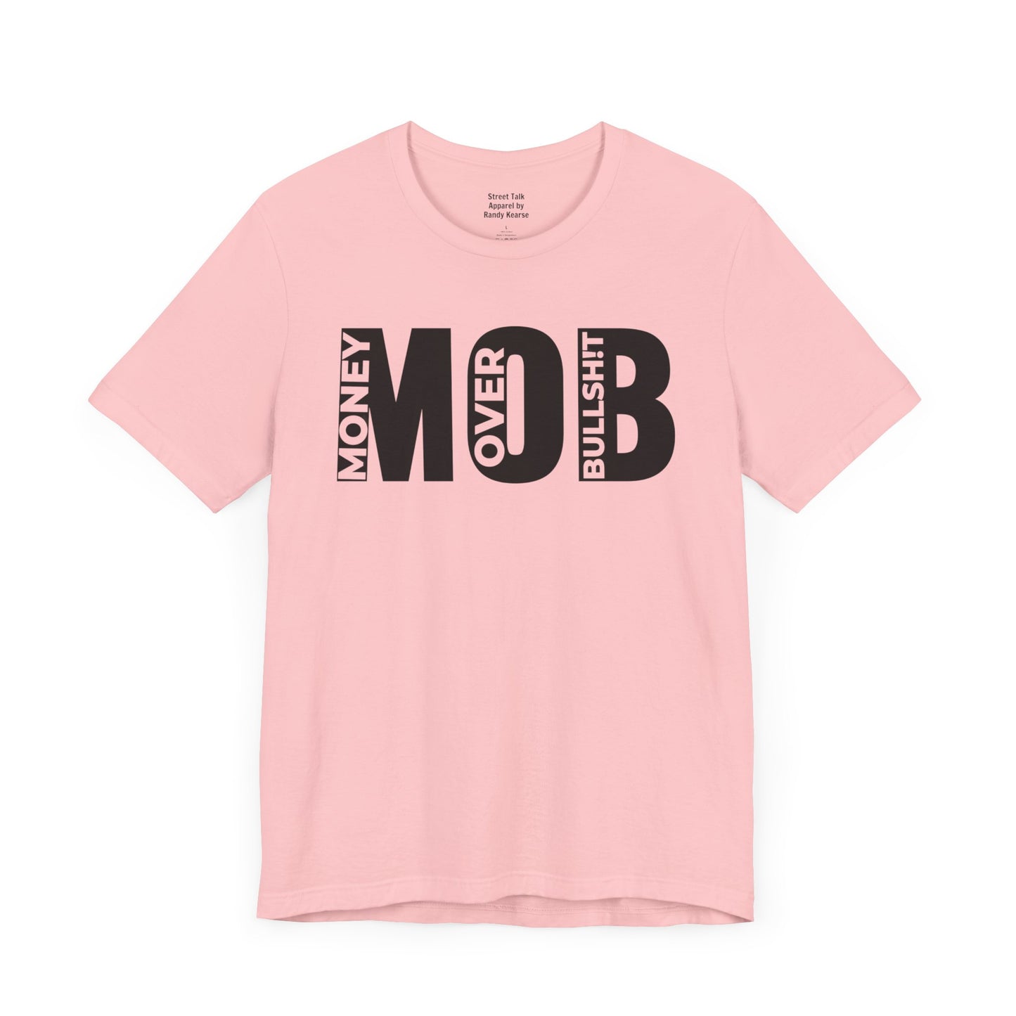 M.O.B - Money Over Bullshit - Focused Mindset - Motivational Gift Tee,