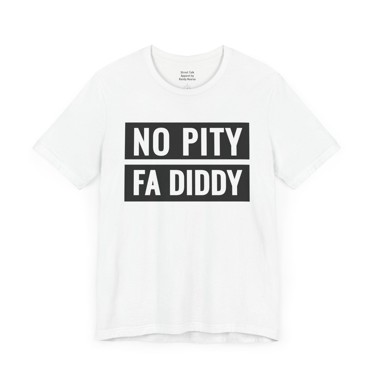 No Pity Fa Diddy - Stand Against Assault Tee