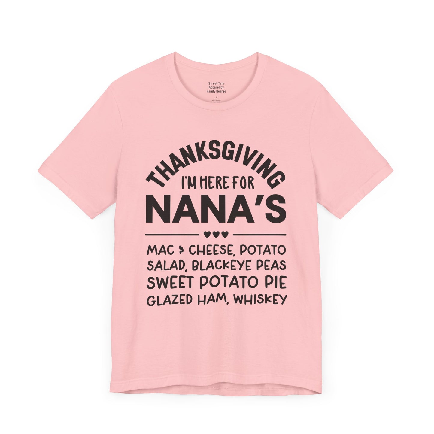 Thanksgiving I'm Here For Nana's