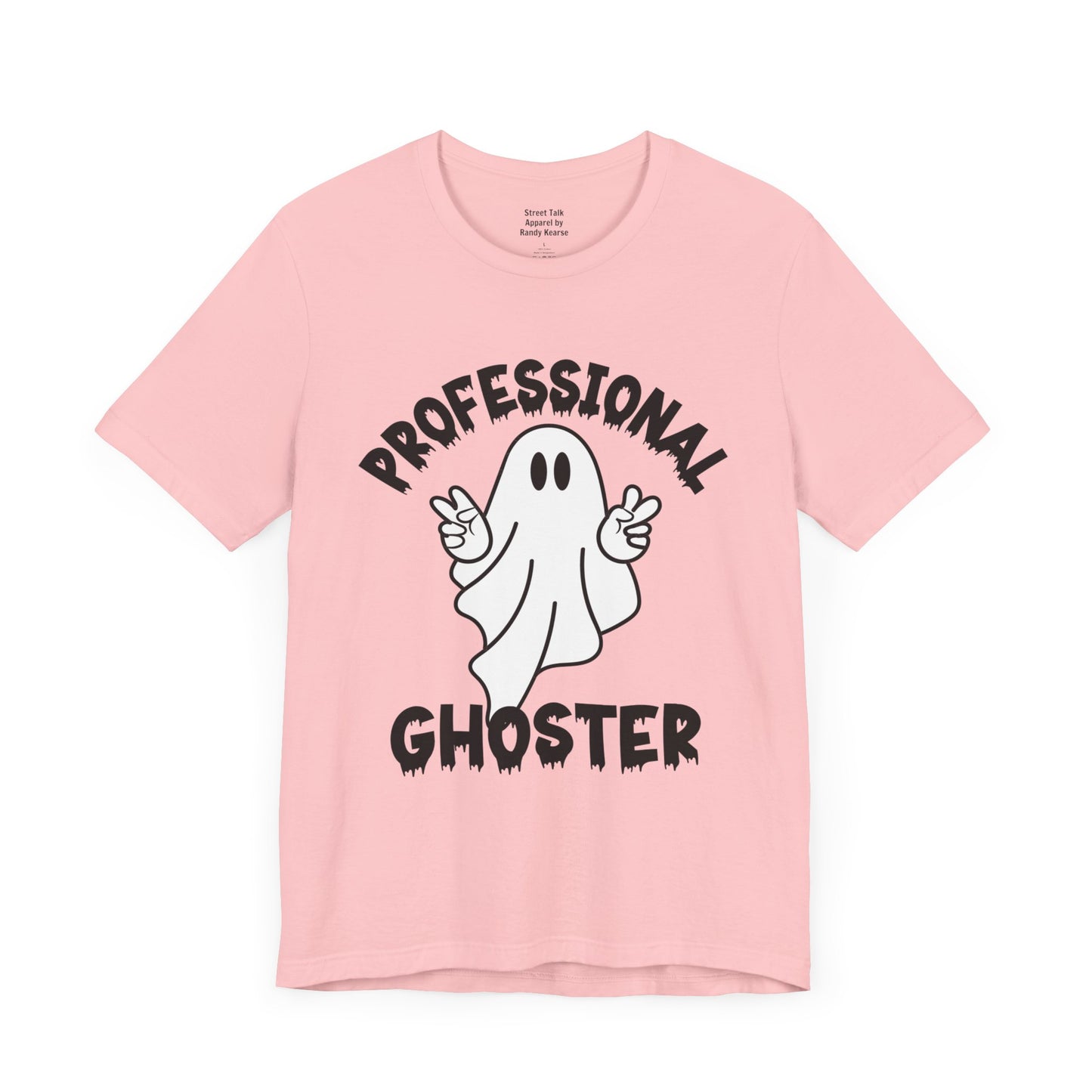 Professional Ghoster Tee - Master of Disappearing Acts, No Apologies