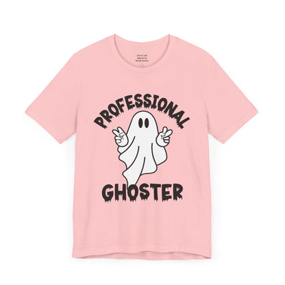 Professional Ghoster Tee - Master of Disappearing Acts, No Apologies