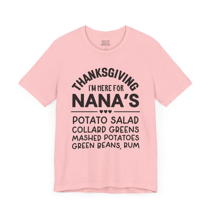 Thanksgiving I'm Here For Nana's