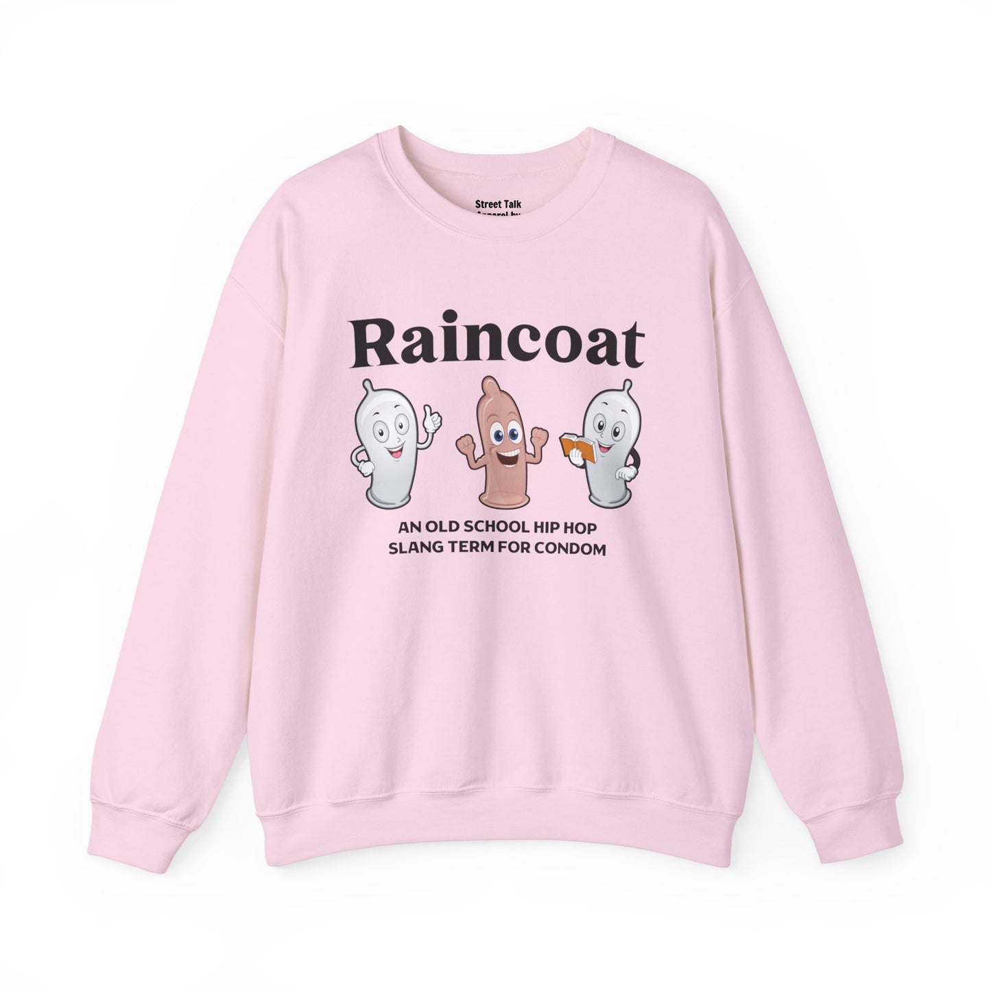 Raincoat Sweatshirt - Hip Hop Slang - Retro Streetwear