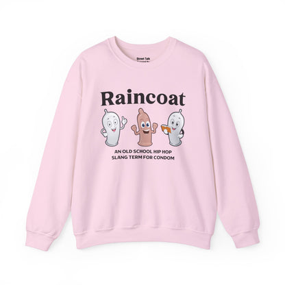 Raincoat Sweatshirt - Hip Hop Slang - Retro Streetwear