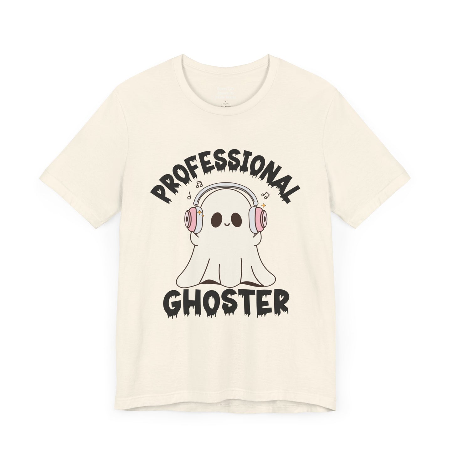 Professional Ghoster Tee - Vanish Without a Trace - No Ties