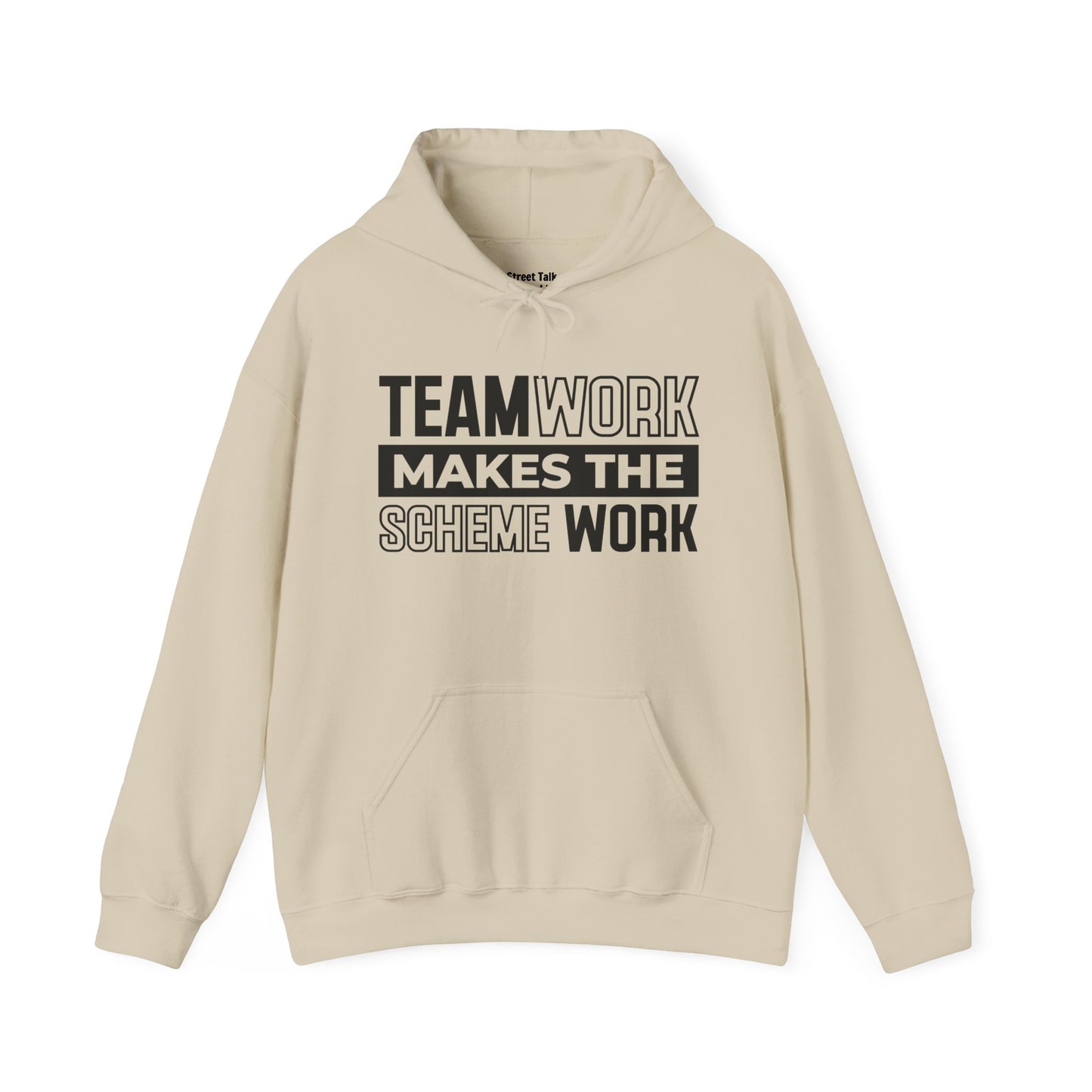 Teamwork Makes The Scheme Work – Squad Goals Hoodie