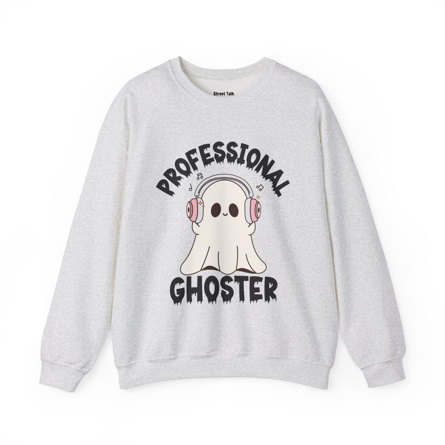 Professional Ghoster Sweatshirt - No Attachments, No Drama