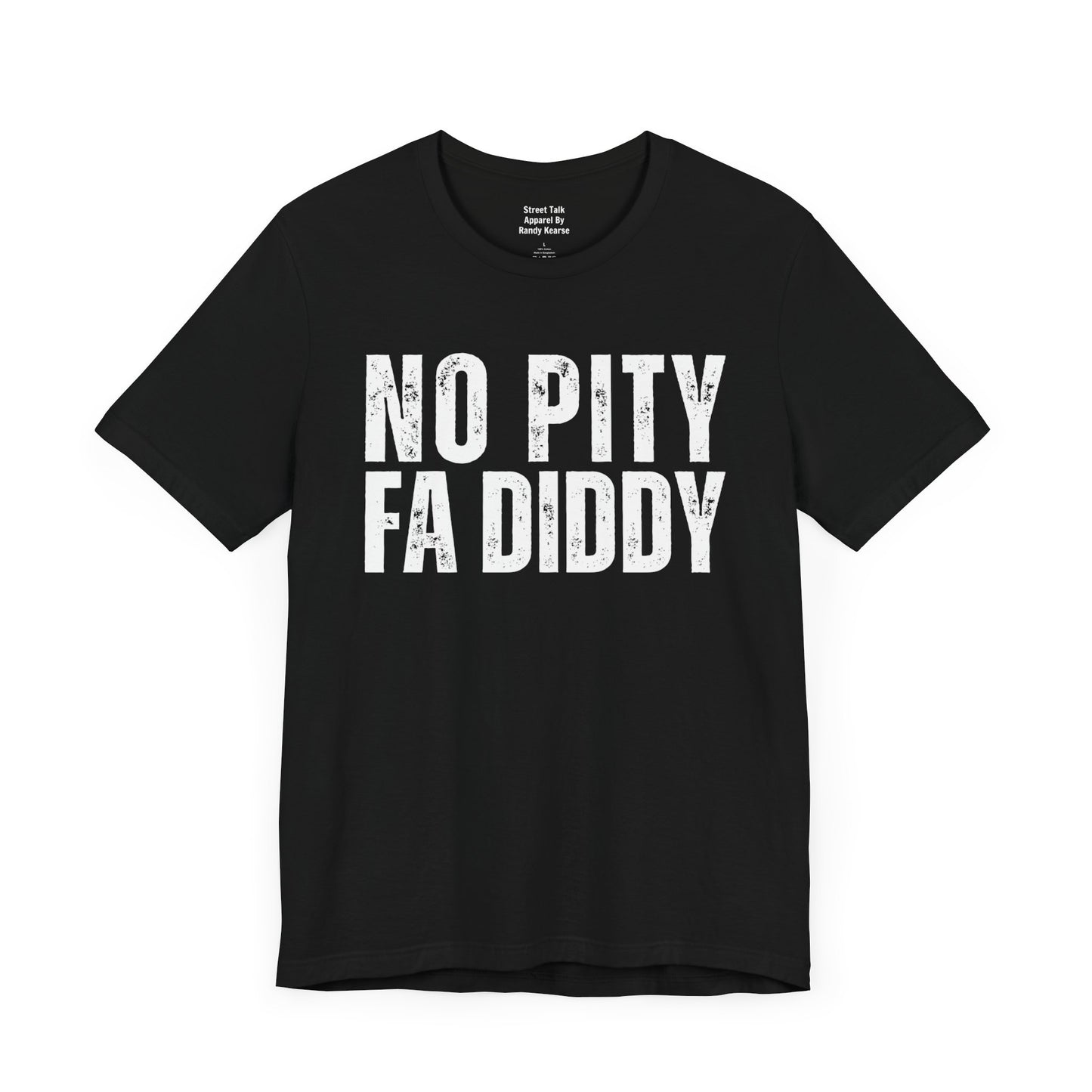 No Pity For Diddy - Justice Before Pity Tee