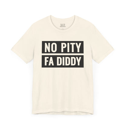 No Pity Fa Diddy - Stand Against Assault Tee