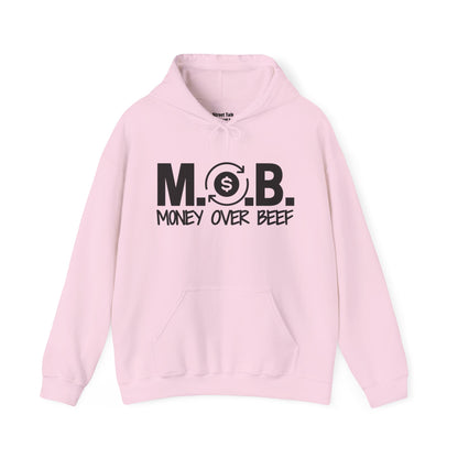 M.O.B - Money Over Beef - Entrepreneur Mantra - Hustler Gift