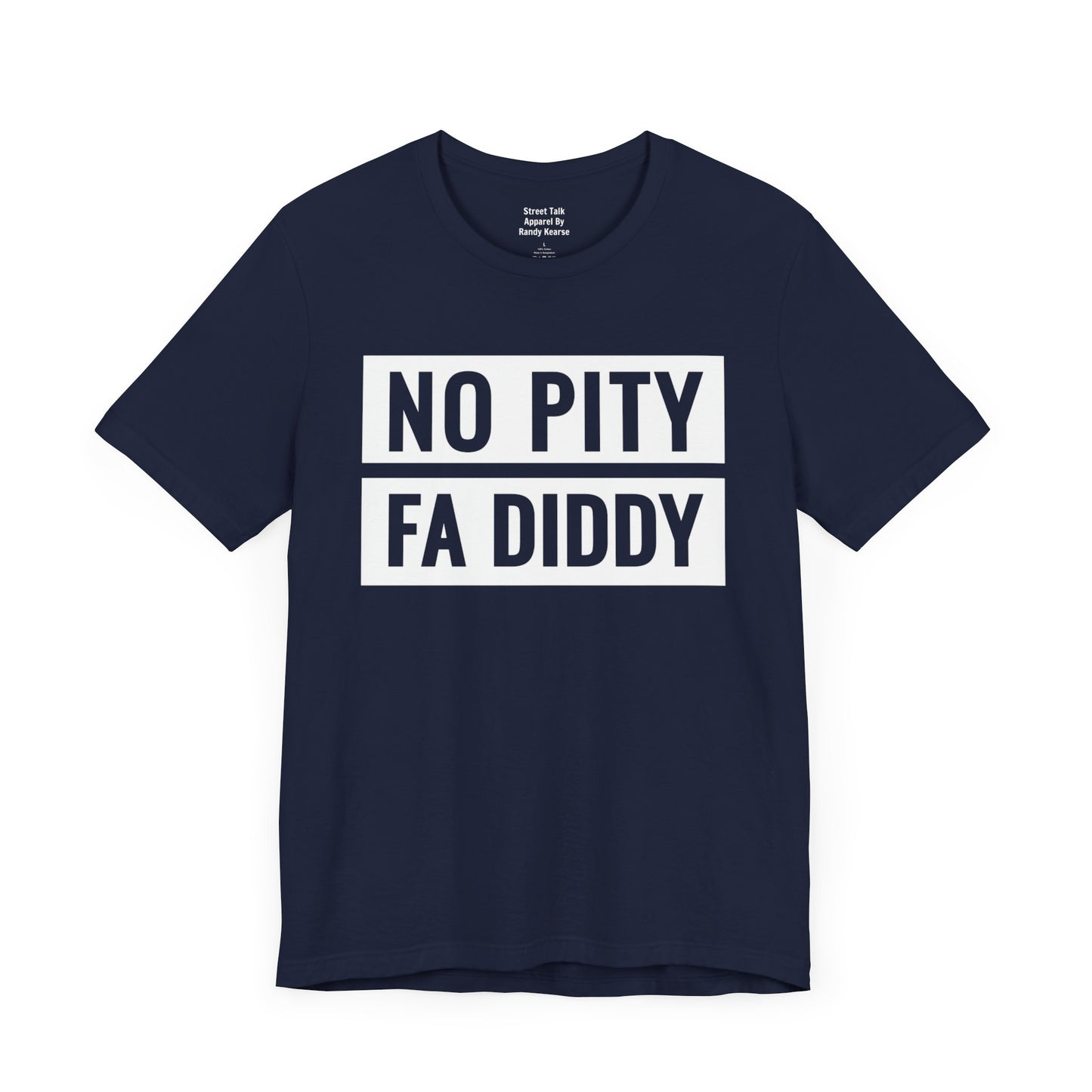 No Pity Fa Diddy - Stand Against Assault Tee