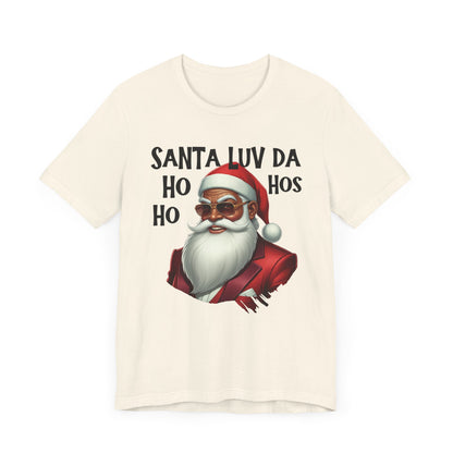 Santa  Luv Da Ho Ho Hos