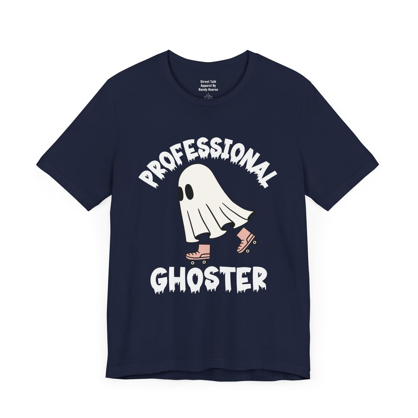 Professional Ghoster Tee - Master of Disappearing, No Strings