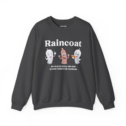 Raincoat Sweatshirt - Hip Hop Slang - Retro Streetwear