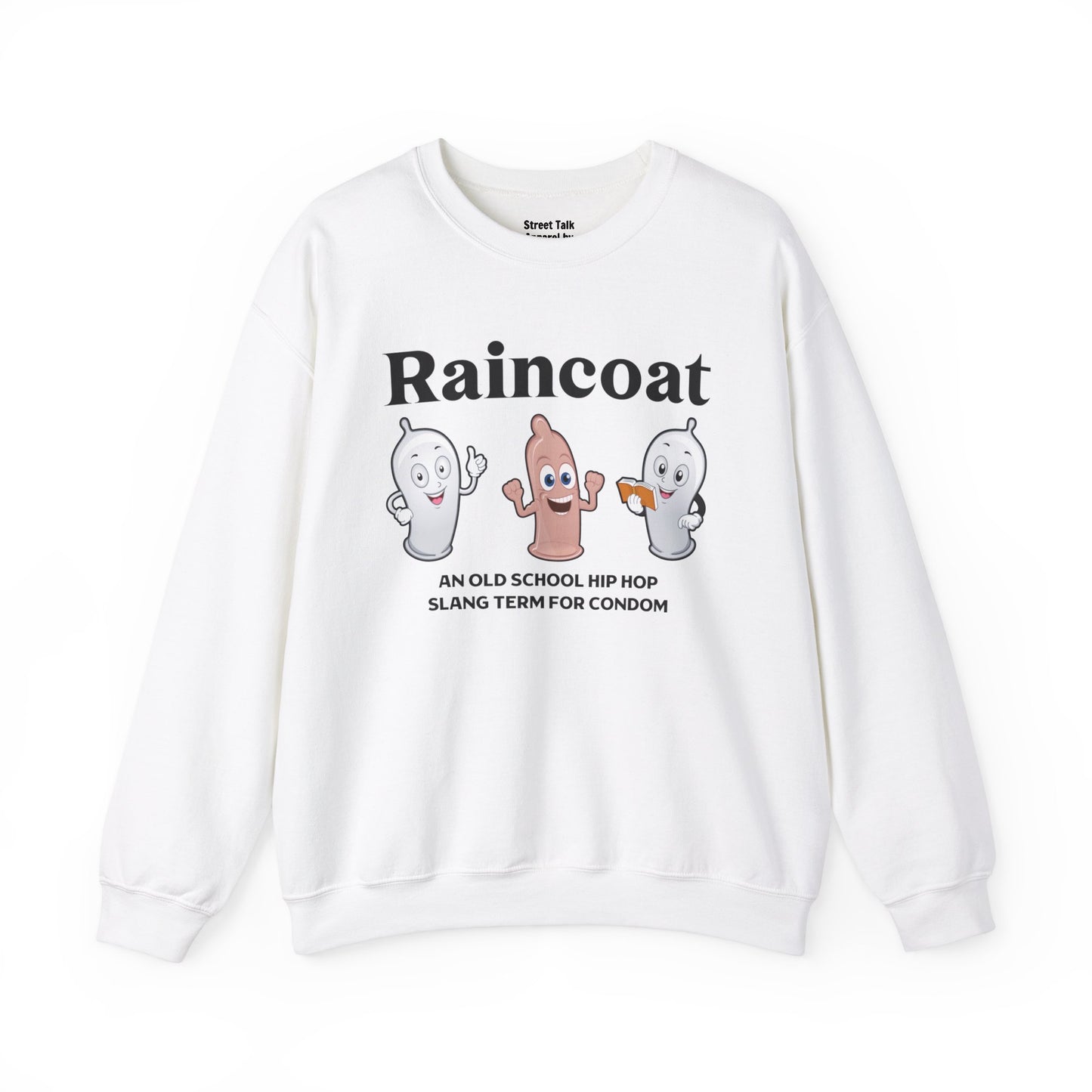 Raincoat Sweatshirt - Hip Hop Slang - Retro Streetwear