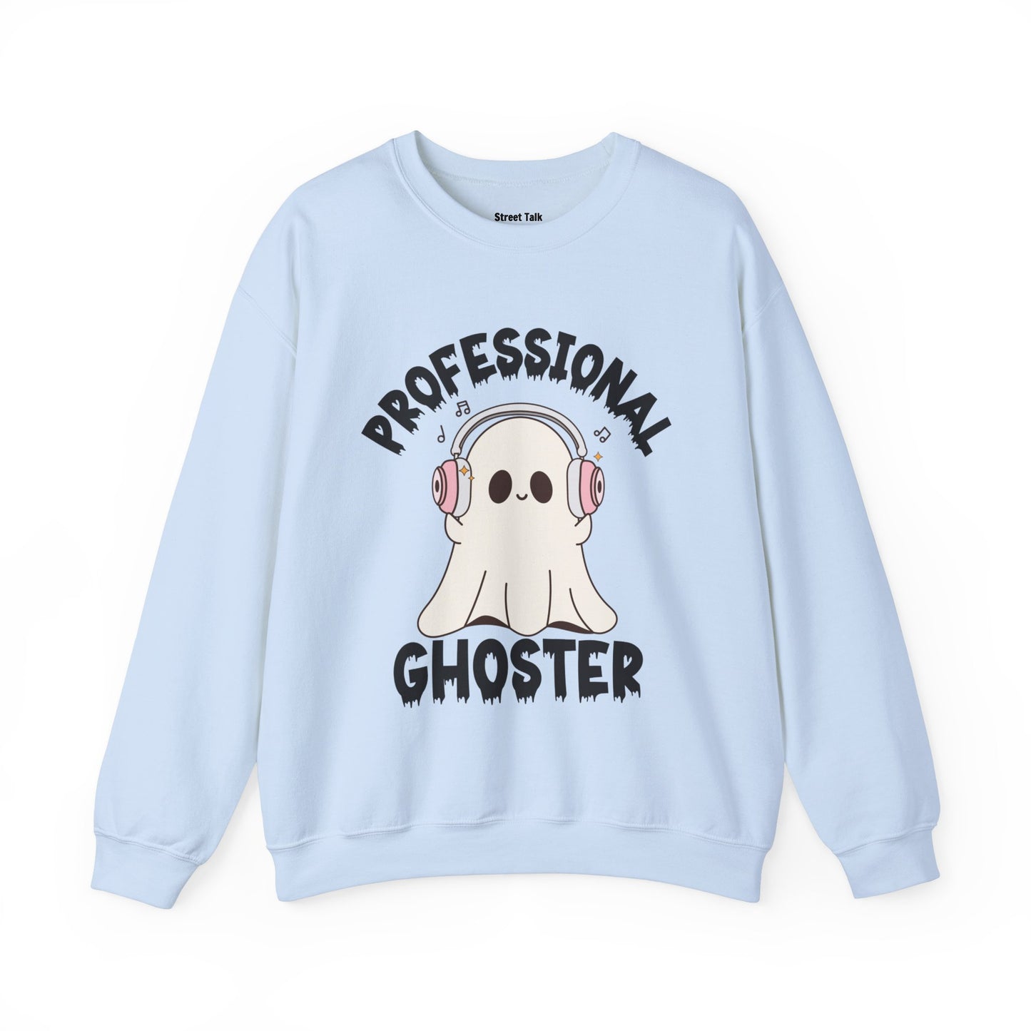 Professional Ghoster Sweatshirt - No Attachments, No Drama