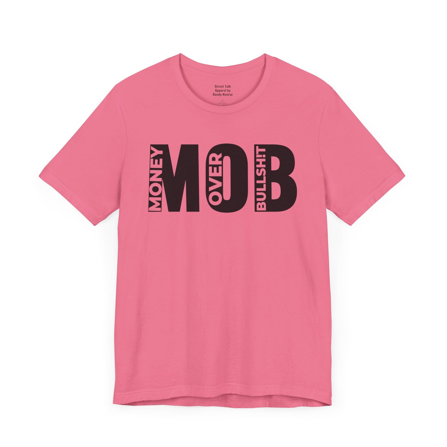 M.O.B - Money Over Bullshit - Focused Mindset - Motivational Gift Tee,