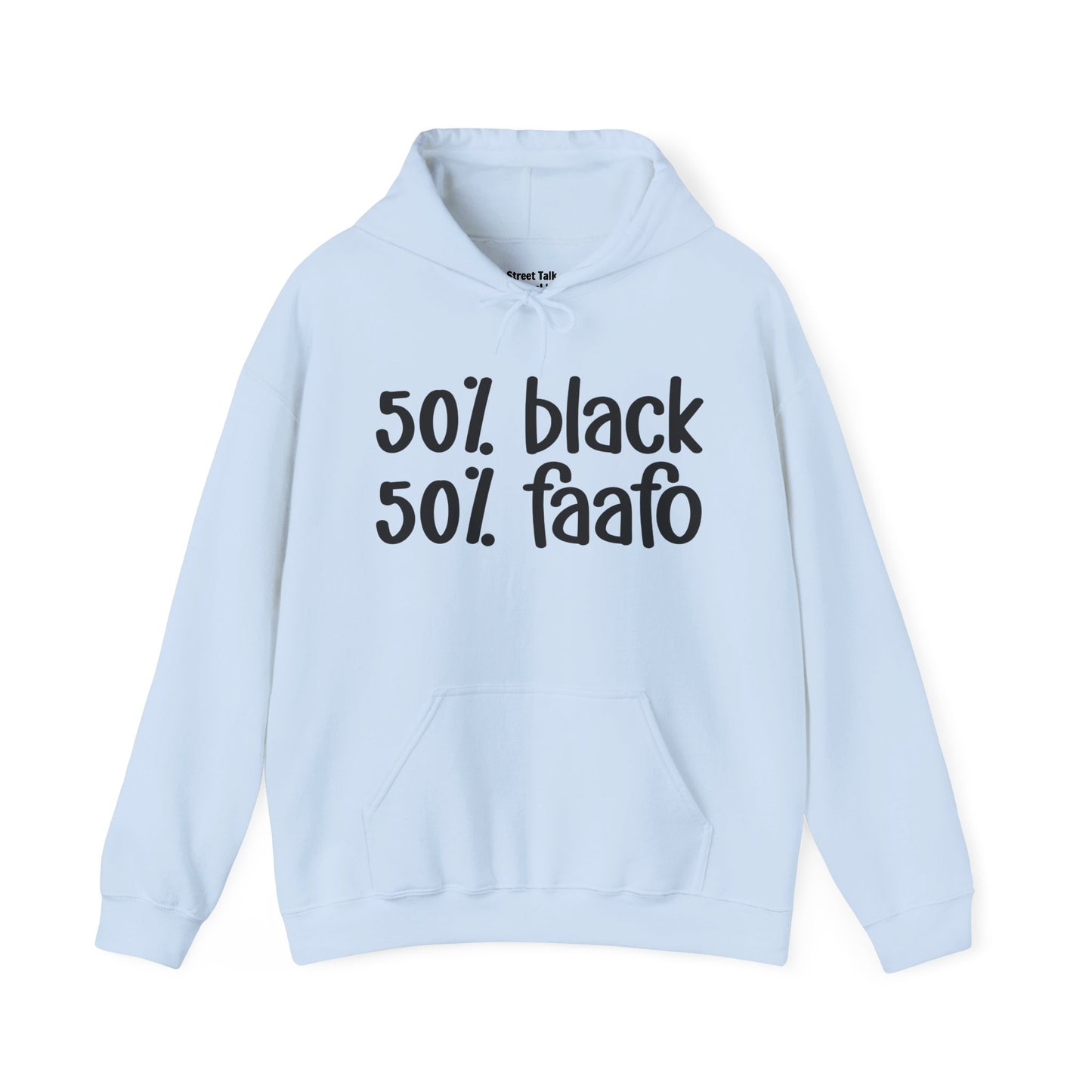 50%Black  50%FAAFO