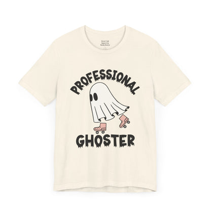 Professional Ghoster Tee - Master of Disappearing, No Strings