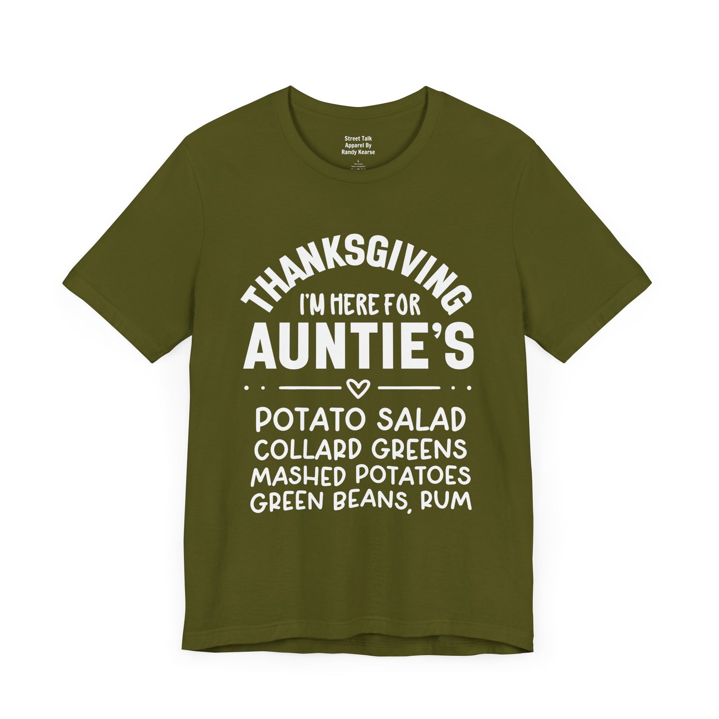 Thanksgiving I'm Here For Auntie's