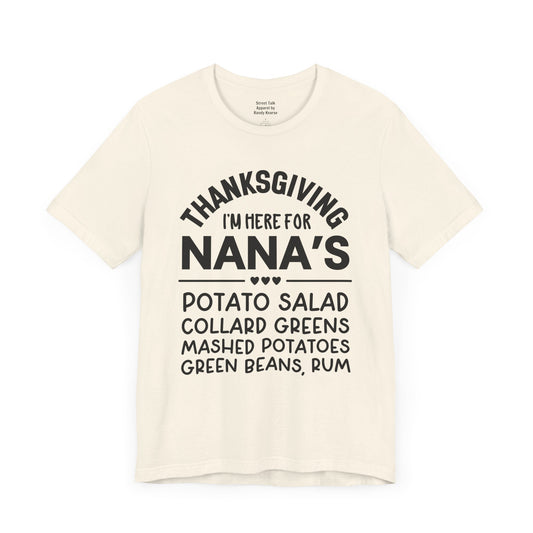 Thanksgiving I'm Here For Nana's