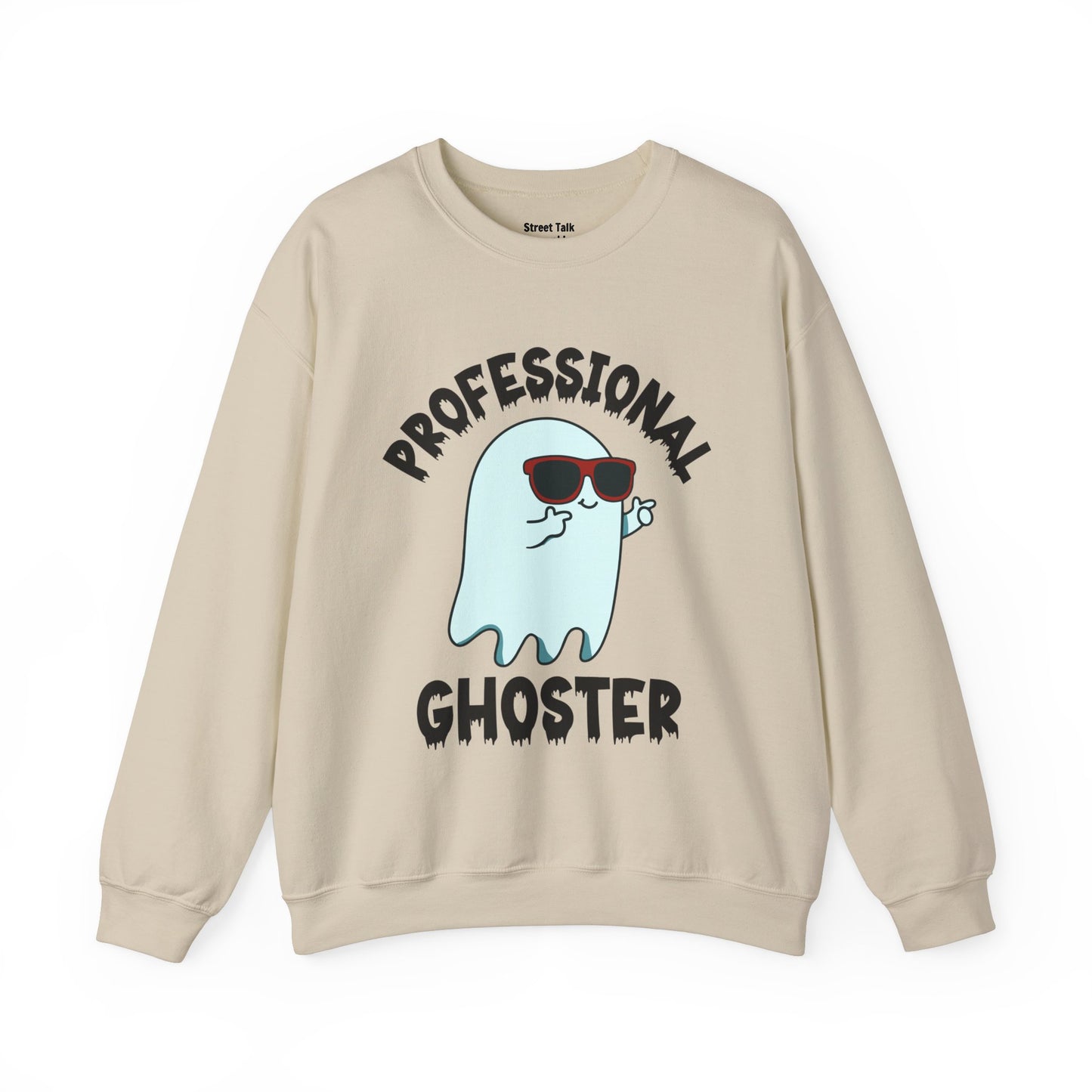 Professional Ghoster Sweatshirt - Silent Moves, Quick Exits