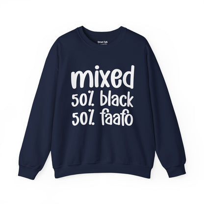 Mixed 50% Black 50% FAAFO