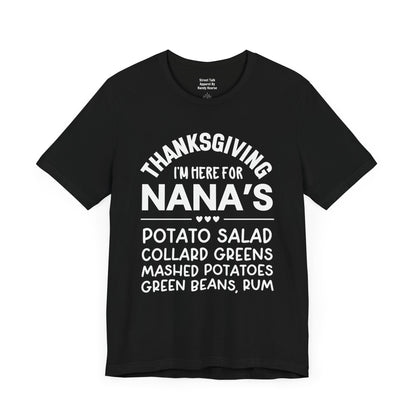 Thanksgiving I'm Here For Nana's