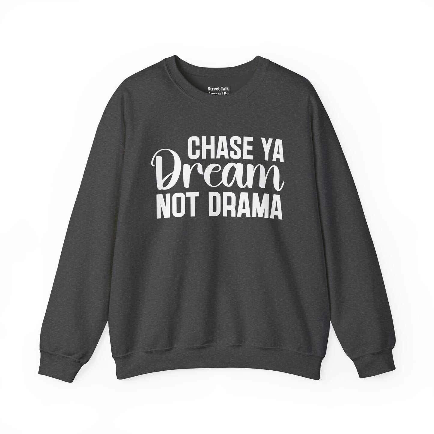 Chase Ya Dream Not Drama