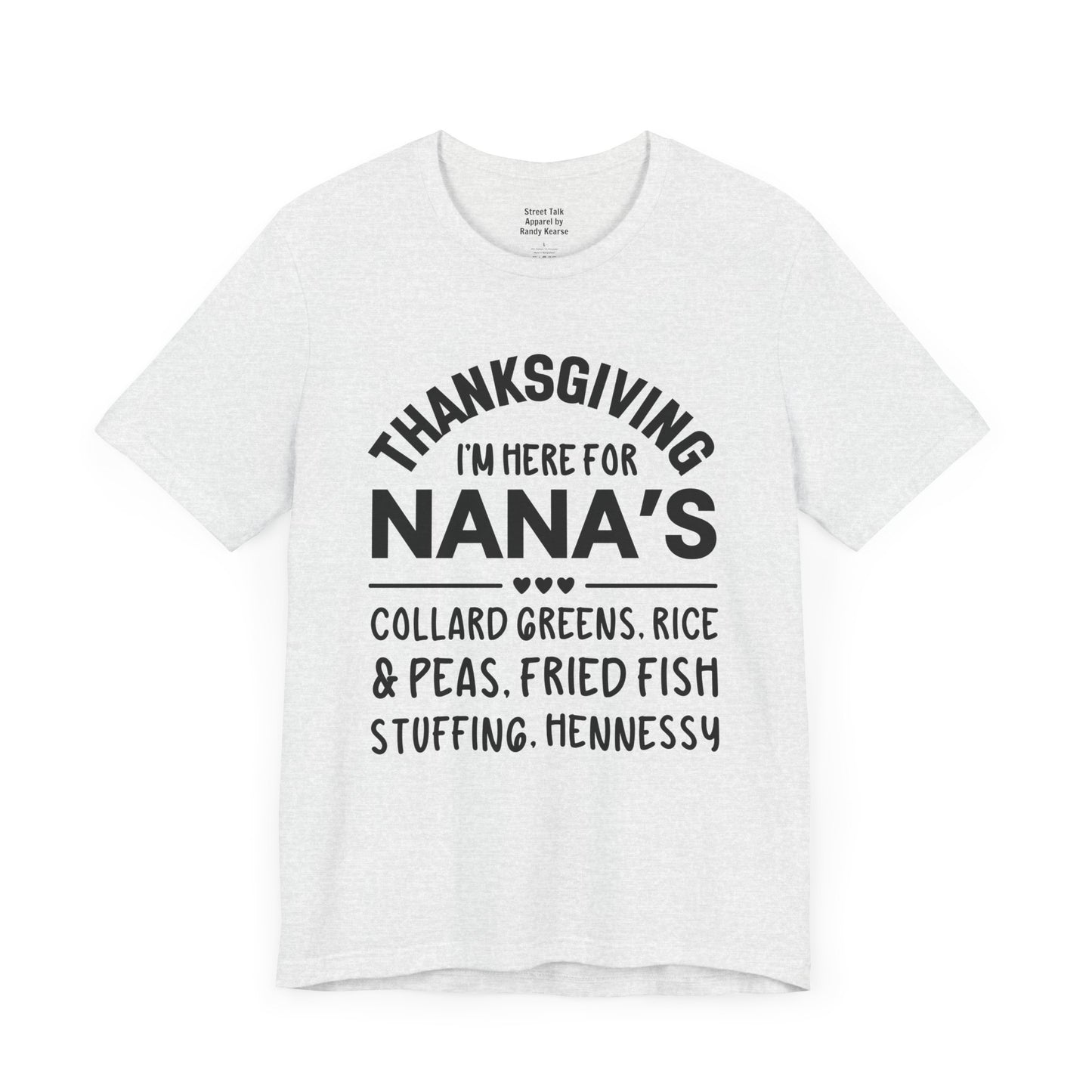 Thanksgiving I'm Here For Nana's