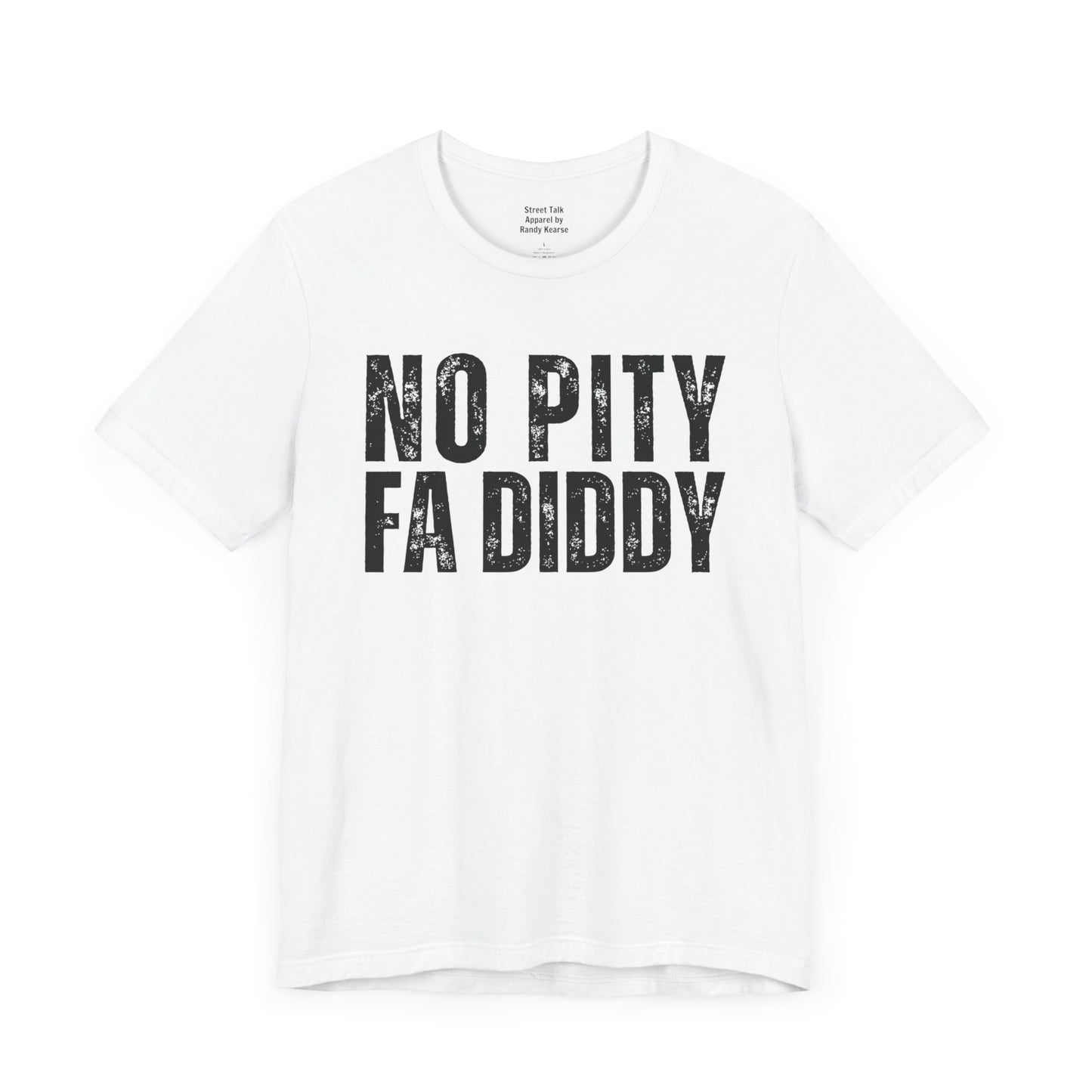 No Pity For Diddy - Justice Before Pity Tee