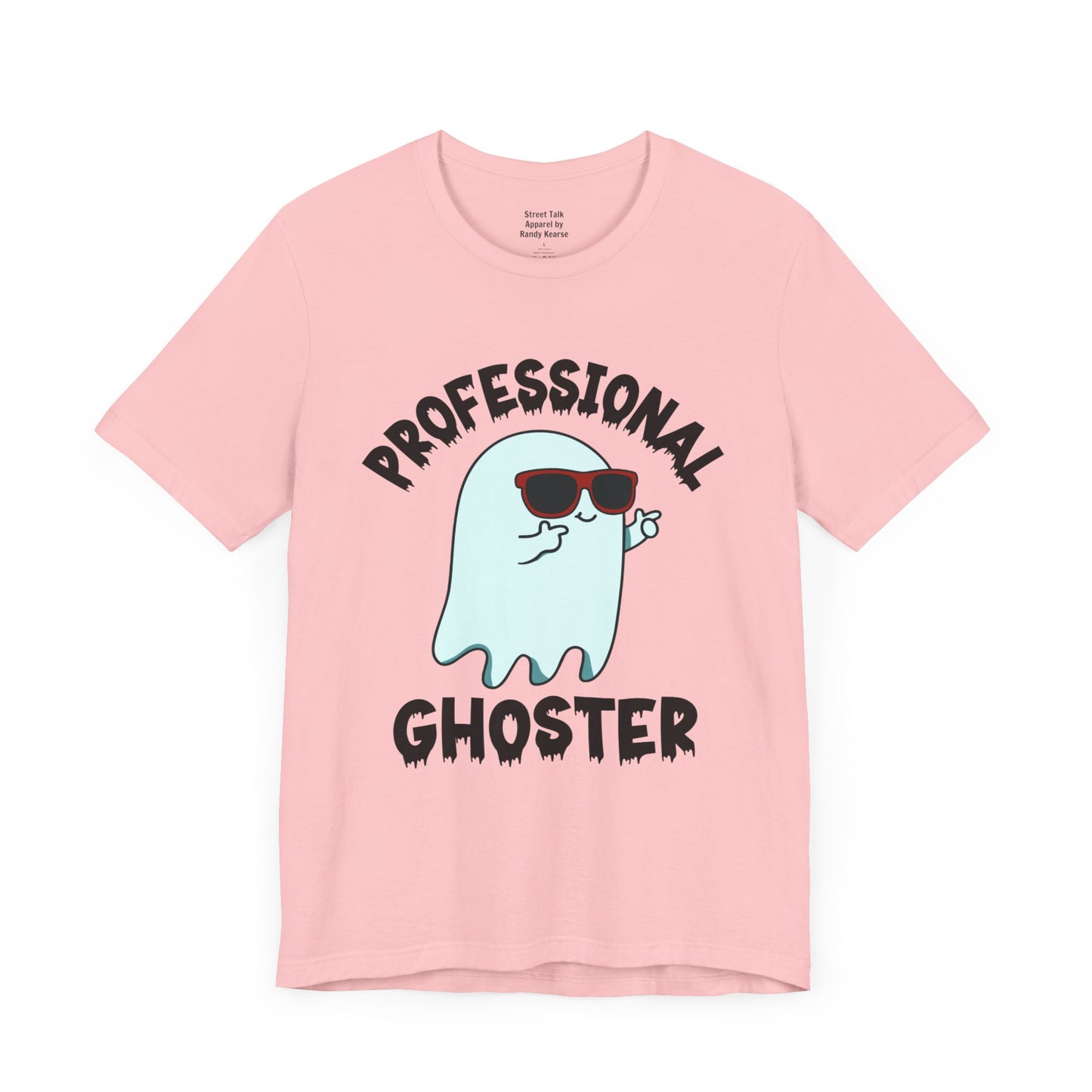 Professional Ghoster Tee - Disappear On 'Em, No Attachments